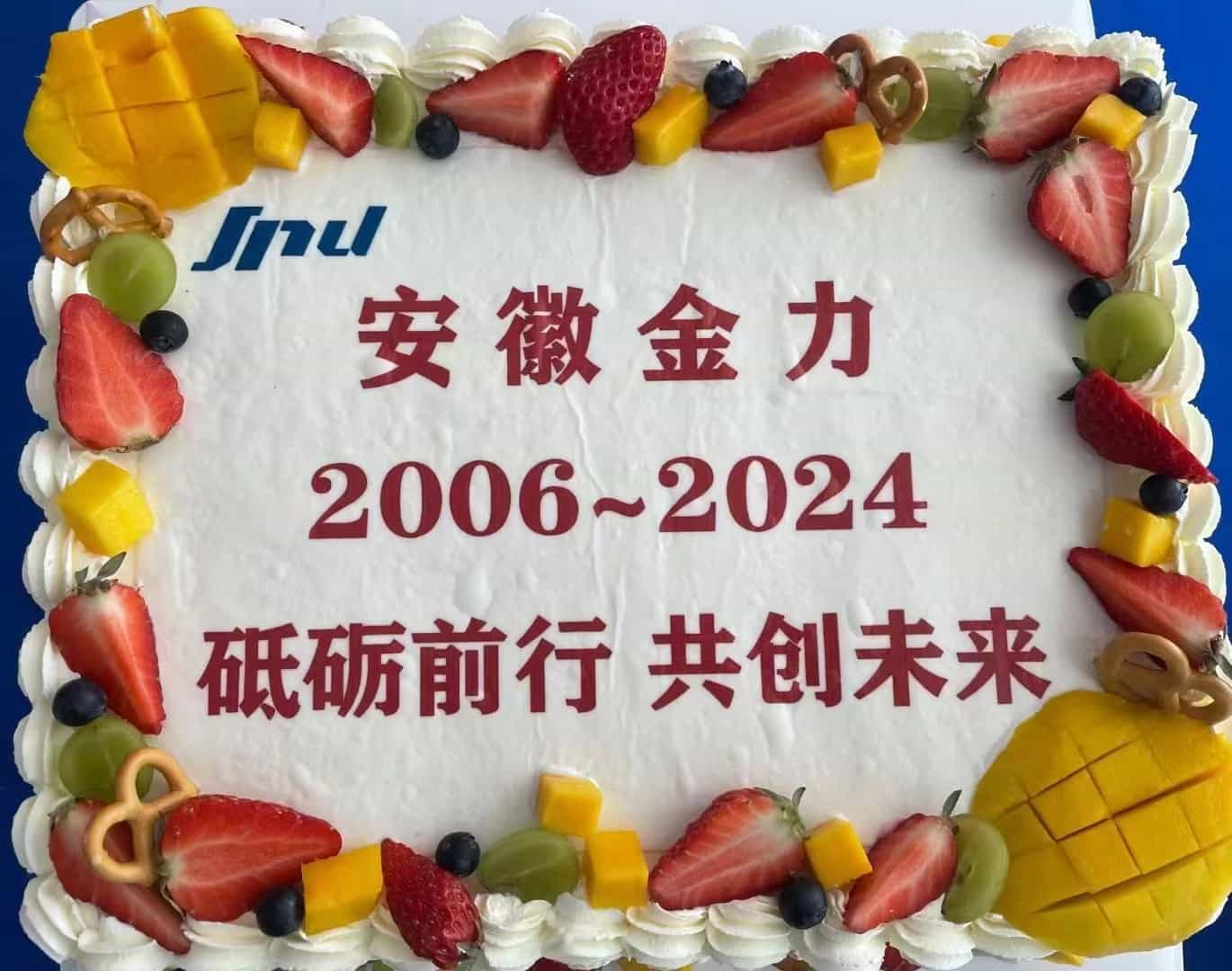 Feliz 18º aniversário - Anhui Jinli